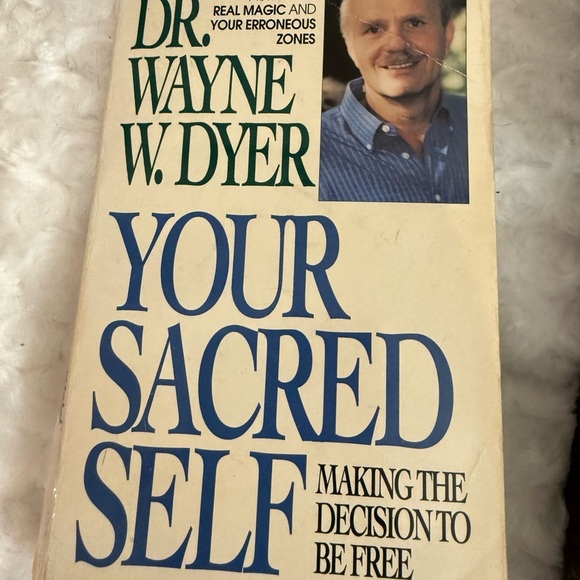 Your Sacred Self book by Dr. Wayne W. Dyer - Picture 1 of 2